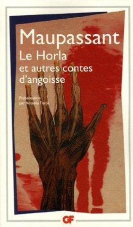 LE HORLA ET AUTRES CONTES D ANGOISSE